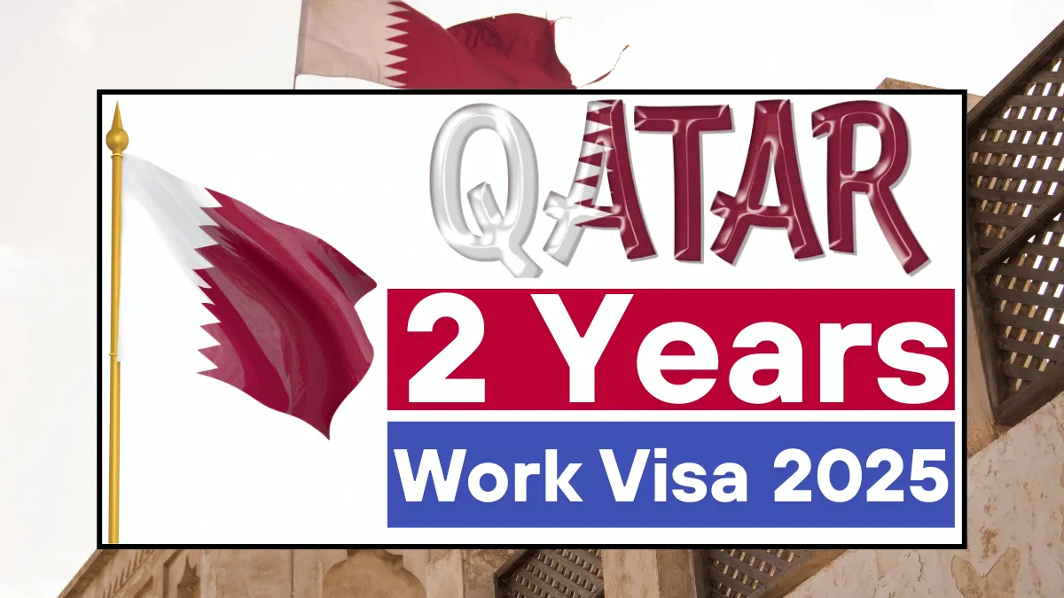 Qatar 2 Years Work Visa Process August 2025: Application Guide